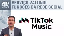 Bruno Meyer: TikTok lança aplicativo de música pago no Brasil