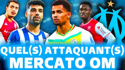  MERCATO OM : qui sera le futur ATTAQUANT de Marcelino ?