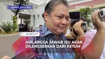 Jawaban Airlangga Hartarto soal Isu Dirinya akan Dilengserkan dari Posisi Ketum Golkar