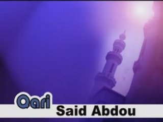 Qari Said Abdou Recitation Sourates Ibrahim et Haqqah - Icha