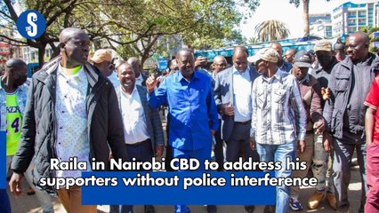 Raila in Nairobi CBD to address his supporters without police interference