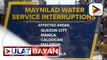 Ilang barangay sa QC, Maynila at Camanava, makararanas ng hanggang 11-oras na water interruption simula Miyerkoles