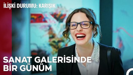 Resimlere Bayılmaktan Ayılamadım - İlişki Durumu Karışık 36  Bölüm