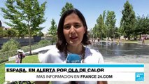 Informe desde Madrid: alerta roja en varias regiones de España por altas temperaturas