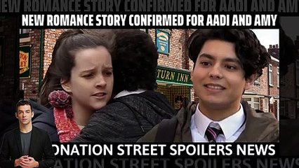 New romance story confirmed for Aadi and Amy _ Coronation Street _ #Spoilers