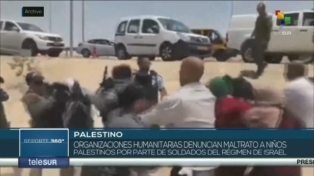 Reporte 360° 10-07: Organizaciones denuncian maltratos a niños palestinos por israelíes