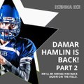 | IKENNA IKE | DAMAR HAMLIN IS BACK! HAMLIN’S DECLARATION ON THE INCIDENT (PART 2) (@IKENNAIKE)