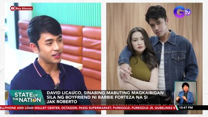 David Licauco, sinabing mabuting magkaibigan sila ng boyfriend ni Barbie Forteza na si Jak Roberto | SONA