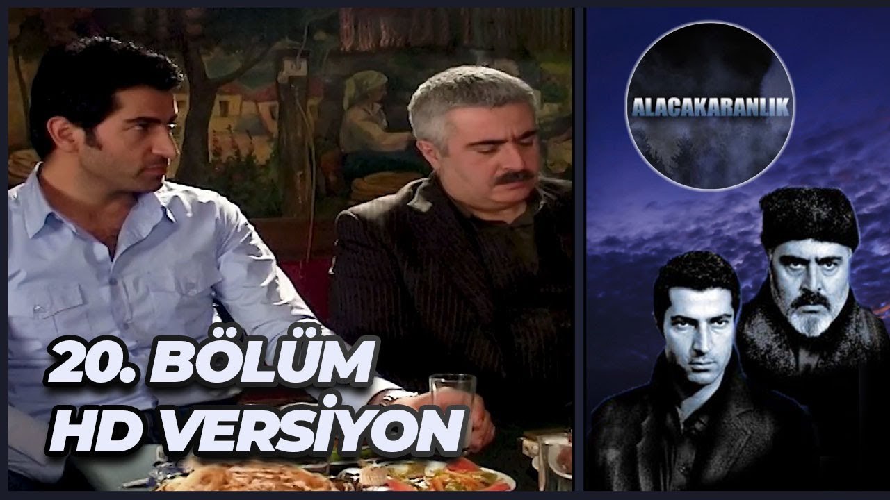 Alacakaranlık 20. Bölüm | HD Versiyon