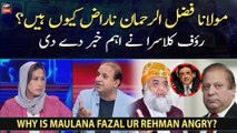 Rauf Klasra speaks up on Fazal ur Rehman being angry with government