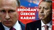 Putin'in Bu Kararı Erdoğan'ı Üzecek! 'Verilen Sözler Tutulmadan Geri Dönmeyiz'