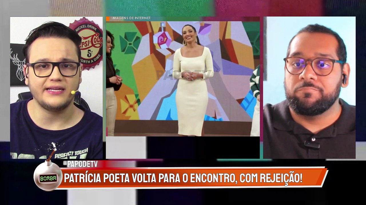 PATRÍCIA POETA retorna de férias, MAS NÃO AGRADA PÚBLICO!