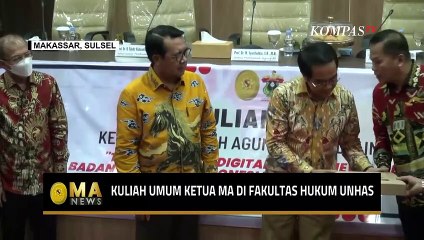 Mahkamah Agung Gelar Kuliah Umum di Fakultas Hukum Unhas -  MA NEWS