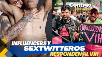 #Influencers y #sextuiteros responden al #VIH