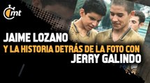 Campeones de barrio: Jaime Lozano y la historia detrás de la foto con Jerry Galindo