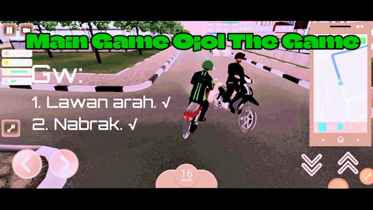 Main Game Ojol The Game EH MALAH LAWAN ARAH DAN NABRAK!!!!!!!!