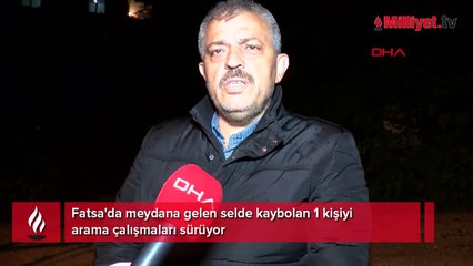 Fatsa'da sel! Kaybolan 1 kişiyi arama çalışmaları sürüyor