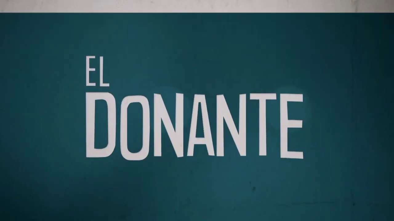 El Donante - Capítulo 8 completo - La Duda