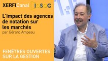 L'impact des agences de notation sur les marchés [Gérard Ampeau]