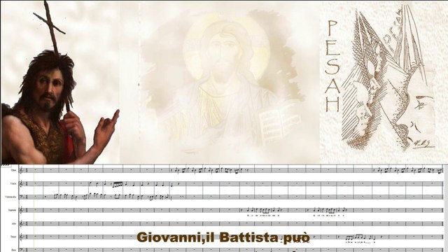 PESAH: Parte V Giovanni Giovanni Battista, la chiamata degli Apostoli, il Giovane ricco