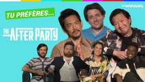 THE AFTERPARTY : Le casting joue à 