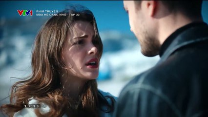 mùa hè đáng nhớ tập 33 - VTV1 thuyết minh - phim tho nhi ky - xem phim mua he dang nho tap 34