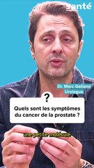Quels sont les symptômes du cancer de la prostate ?