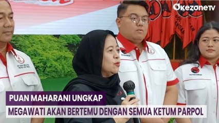 Puan Maharani Ungkap Megawati akan Bertemu dengan Semua Ketum Parpol