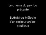 Elham ou Mélodie d'un rockeur arabo-pouilleux