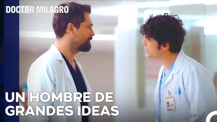 Idea De Ali Que Enorgulleció A Ferman - Doctor Milagro Capitulo 51