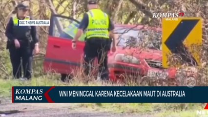 WNI Asal Kota Malang Meninggal Karena Kecelakaan Maut di Australia