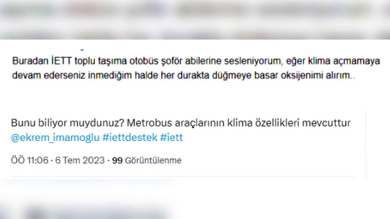 Le public s'inquiète que les chauffeurs IETT n'allument pas le climatiseur ! Ils ont déliré sur les réseaux sociaux