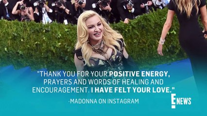 Madonna Breaks Her Silence on Recent Hospitalization _ E! News
