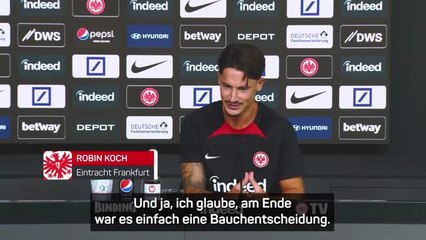"Super Gefühl": Kochs erste Worte bei der SGE