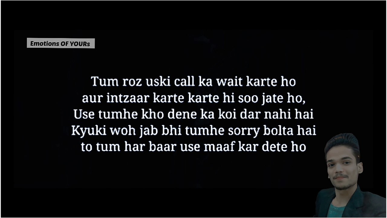 Kyun Tum Uska Intehzar Kar Rahe Ho Jo Tumara hai He Nahi  | Hindi Peotry by  @emotionsofyours ​