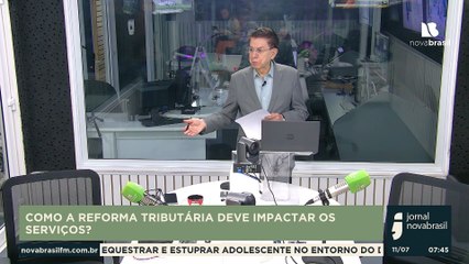 COMO A REFORMA TRIBUTÁRIA DEVE IMPACTAR OS SERVIÇOS?