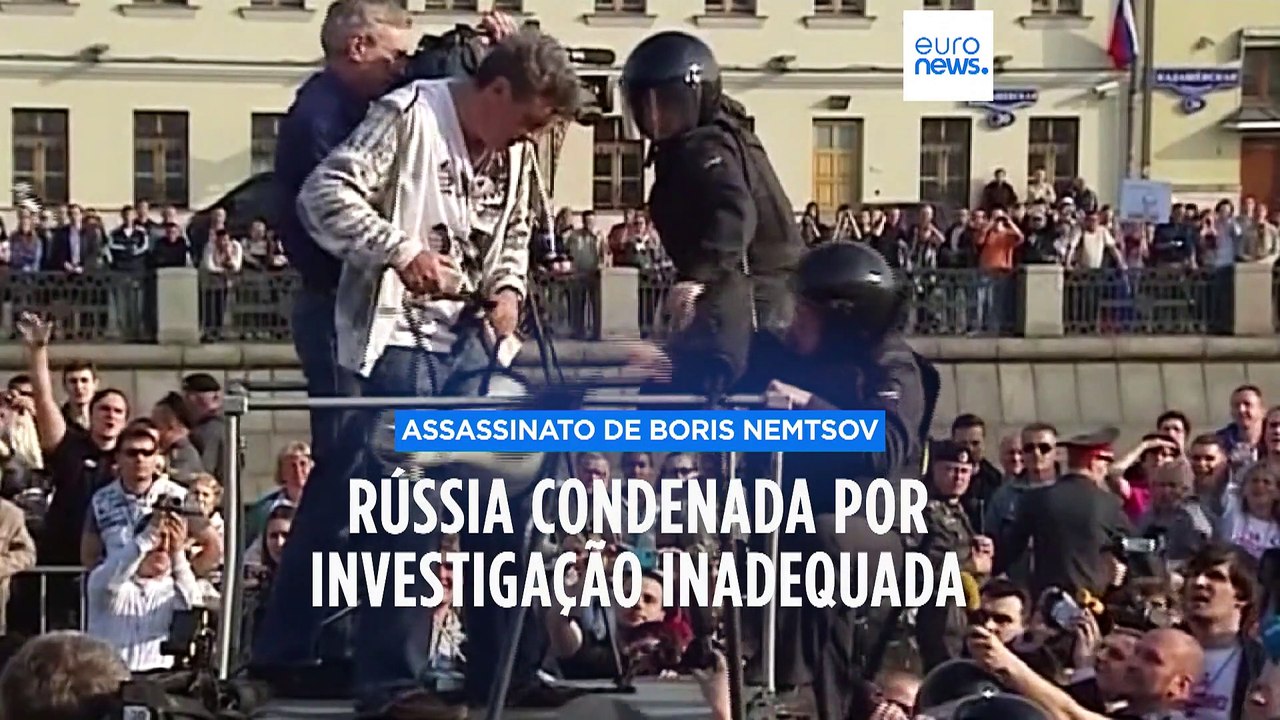 Assassinato de Boris Nemtsov: TEDH condena Rússia por investigação inadequada e ineficaz