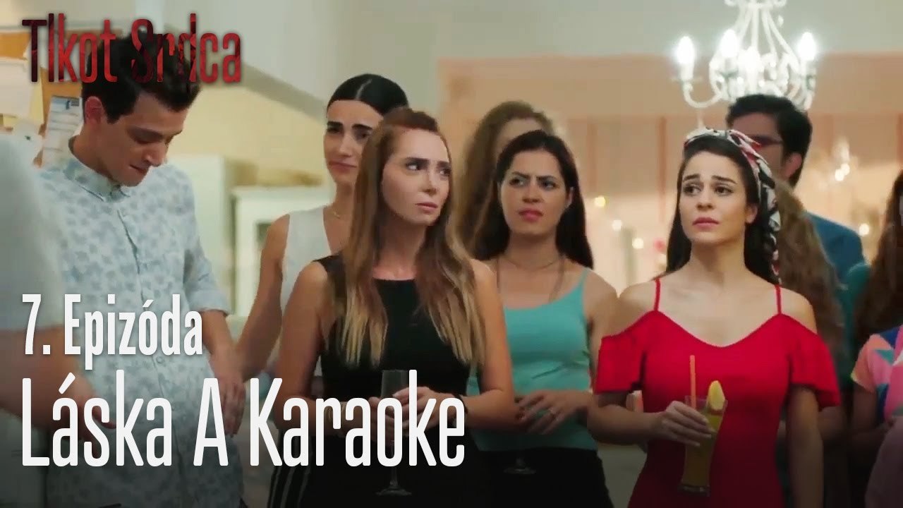 Láska a karaoke - Tlkot Srdca 7. Epizóda