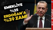 Emekliye Yüzde 25 Zam Yapan Erdoğan Kendi Maaşına Yüzde 39 Zam Yaptı!