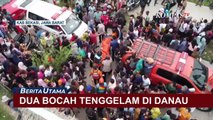 Pencarian 2 Bocah Tenggelam di Danau, 1 Korban Usia 13 Tahun Ditemukan Tewas di Kedalaman 10 Meter!