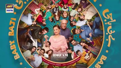 Baby Baji Episode 46  11th July 2023  ARY Digital Drama