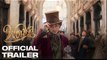 WONKA | Official Trailer - Timothée Chalamet, Calah Lane | WB