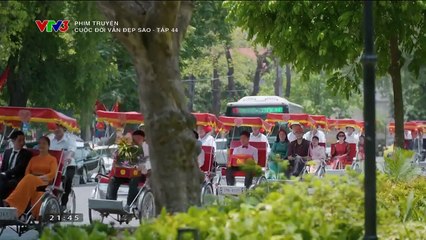 xem phim cuộc đời vẫn đẹp sao tập 44 - cuoc doi van dep sao