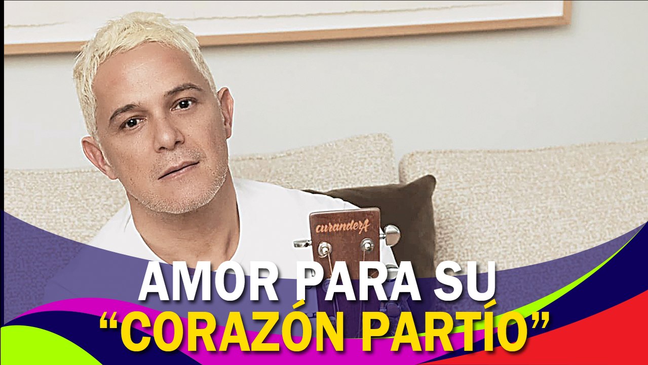Alejandro Sanz ¡quiere arreglar su corazón partío!