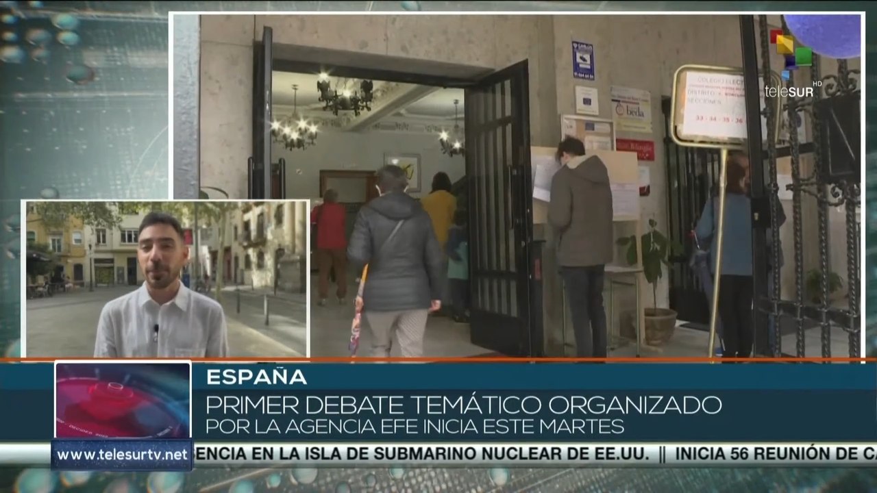 España: Primer debate temático organizado por EFE de cara a comicios tendrá lugar este martes