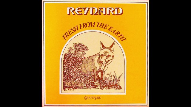 Reynard – Fresh From The Earth Rock, Folk, World, & Country, Folk, Folk Rock 1976