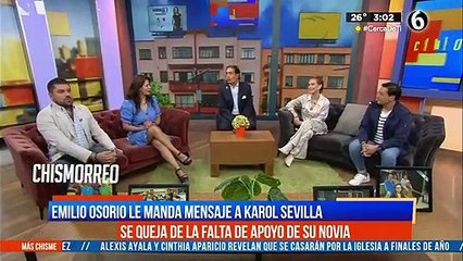 Emilio Osorio le pide a Karol Sevilla una señal de apoyo