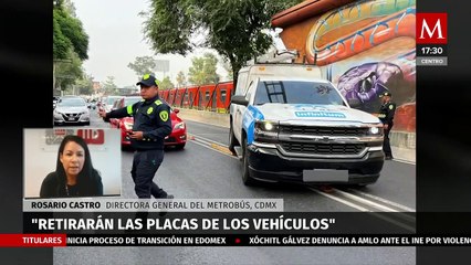 ¿Cómo se está trabajando para evitar la invasión del carril del Metrobús en la CdMx?