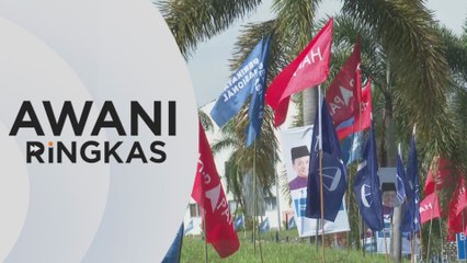 AWANI Ringkas: PH, BN umum calon tidak lama lagi
