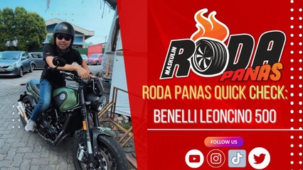 Roda Panas Quick Check : Benelli Leoncino 500